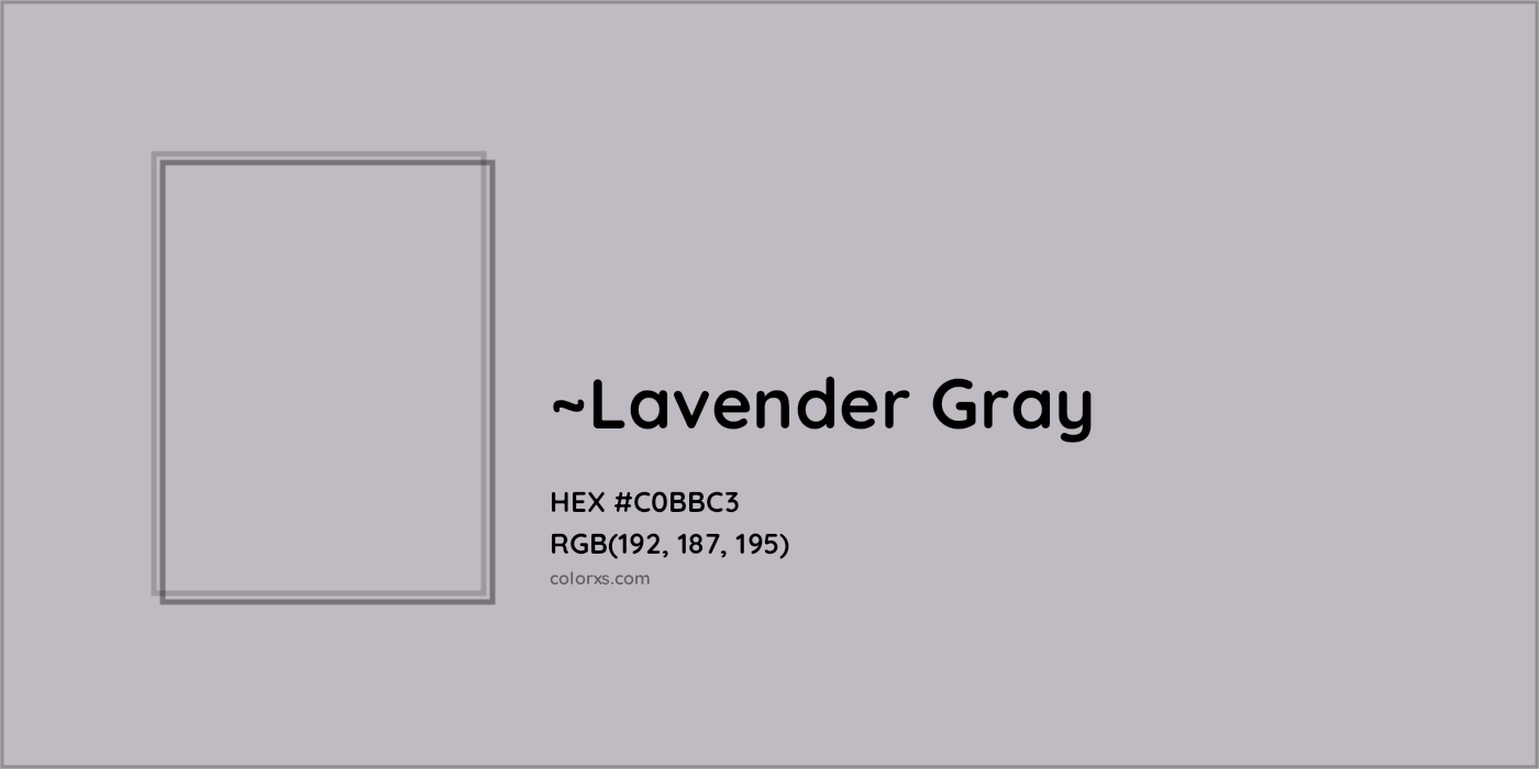 HEX #C0BBC3 Color Name, Color Code, Palettes, Similar Paints, Images