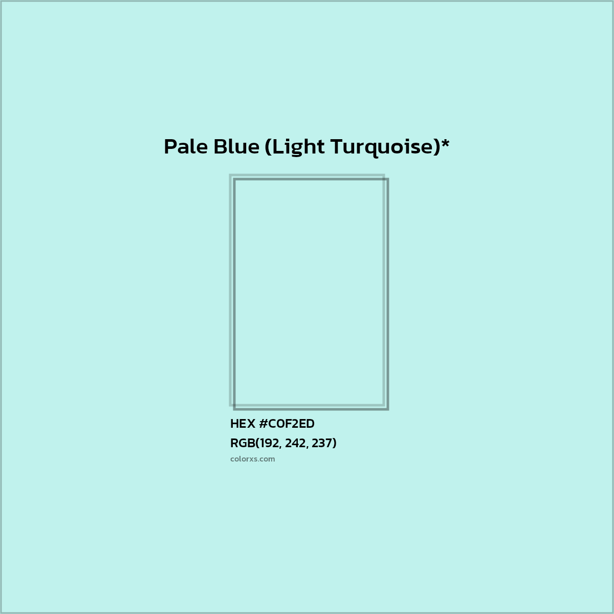 HEX #C0F2ED Color Name, Color Code, Palettes, Similar Paints, Images