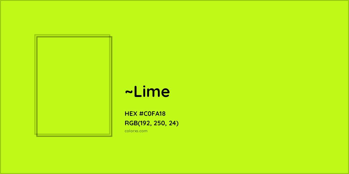 HEX #C0FA18 Color Name, Color Code, Palettes, Similar Paints, Images