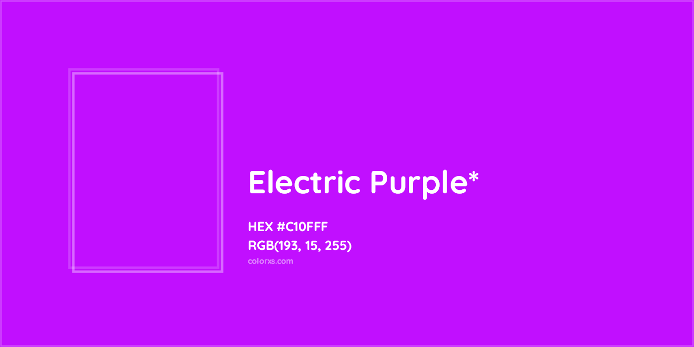 HEX #C10FFF Color Name, Color Code, Palettes, Similar Paints, Images