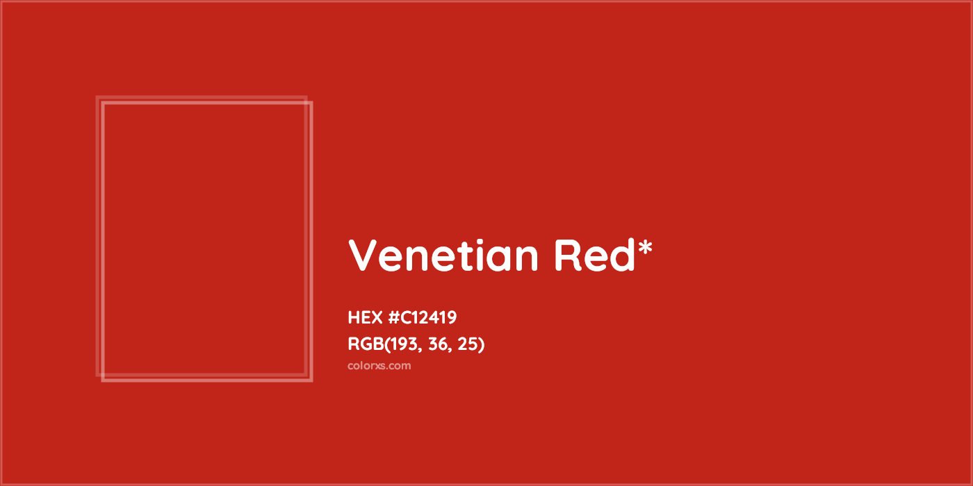 HEX #C12419 Color Name, Color Code, Palettes, Similar Paints, Images