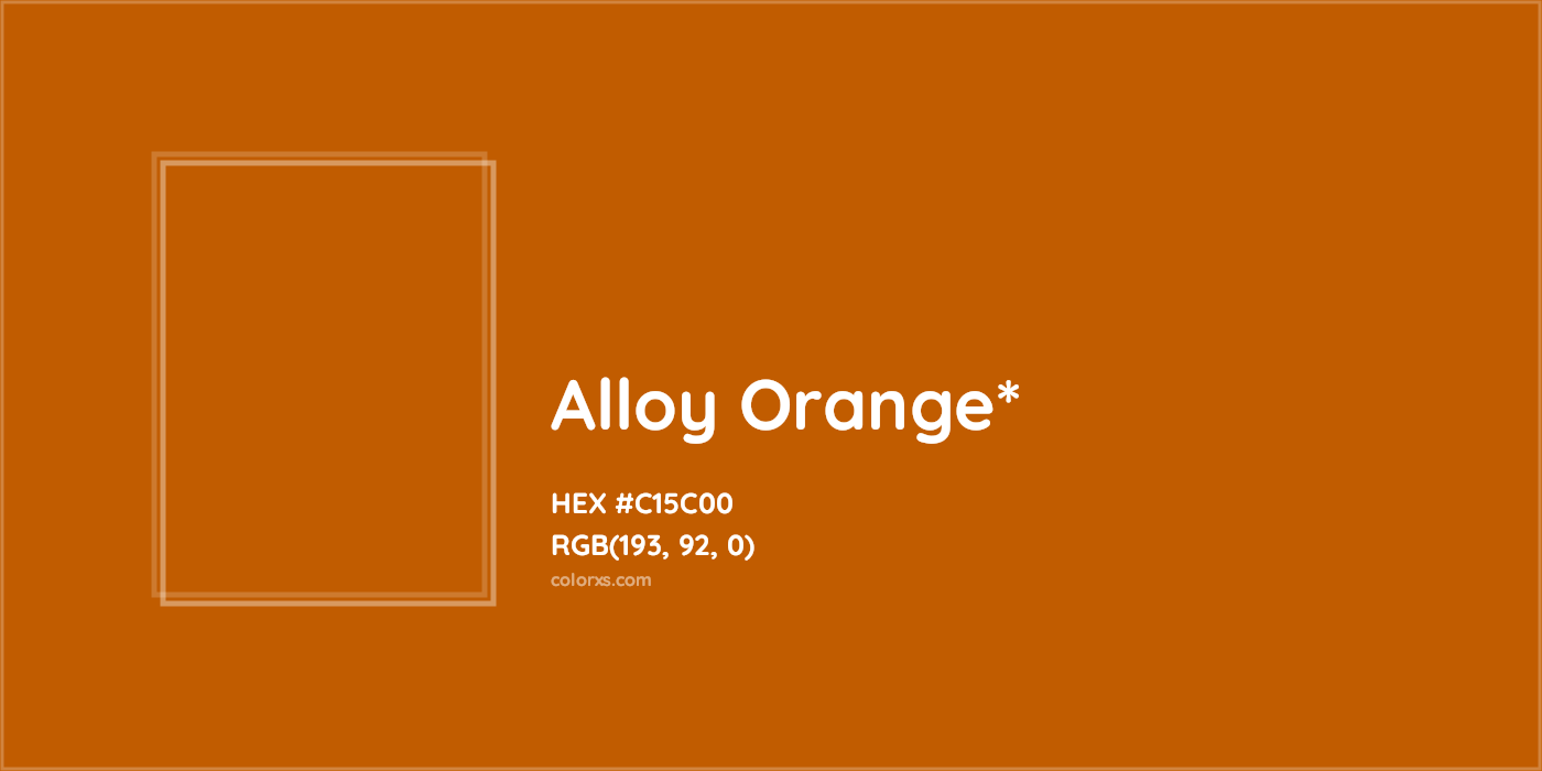 HEX #C15C00 Color Name, Color Code, Palettes, Similar Paints, Images