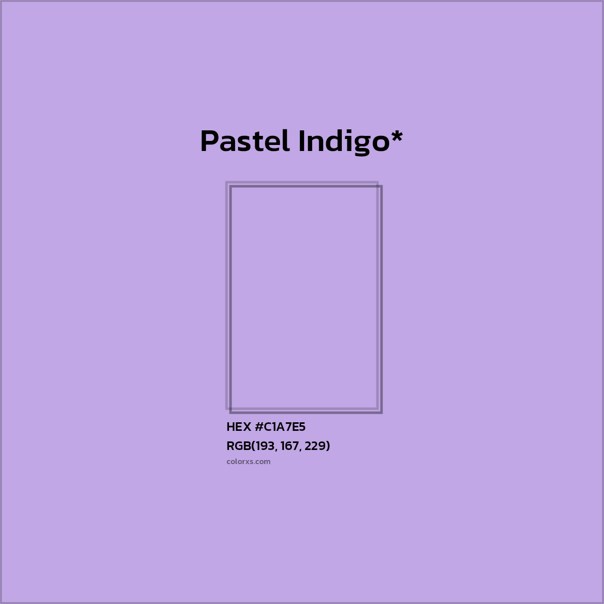 HEX #C1A7E5 Color Name, Color Code, Palettes, Similar Paints, Images