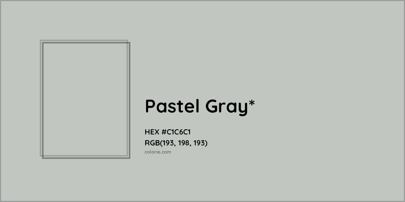 HEX #C1C6C1 Color Name, Color Code, Palettes, Similar Paints, Images