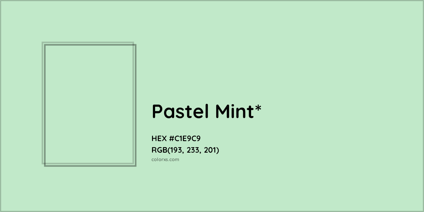 HEX #C1E9C9 Color Name, Color Code, Palettes, Similar Paints, Images