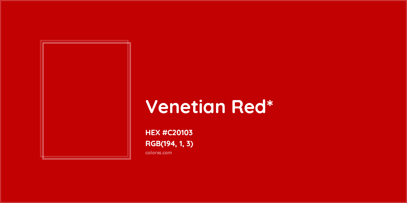 HEX #C20103 Color Name, Color Code, Palettes, Similar Paints, Images