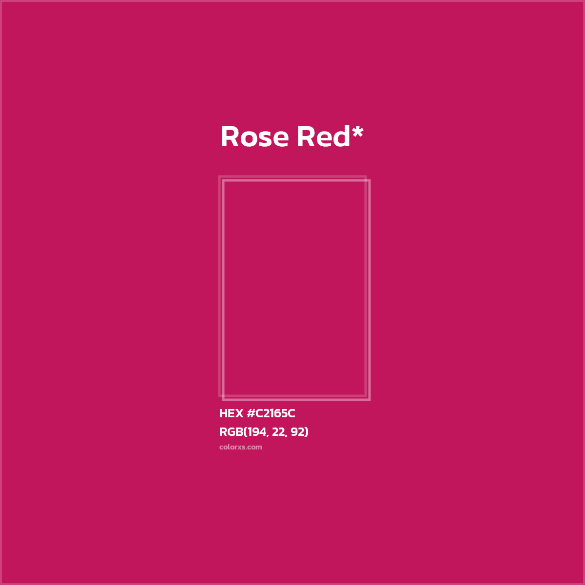 HEX #C2165C Color Name, Color Code, Palettes, Similar Paints, Images