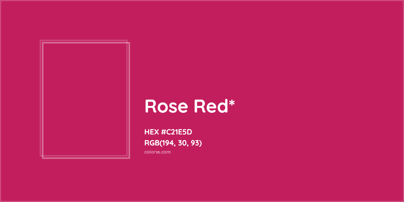 HEX #C21E5D Color Name, Color Code, Palettes, Similar Paints, Images
