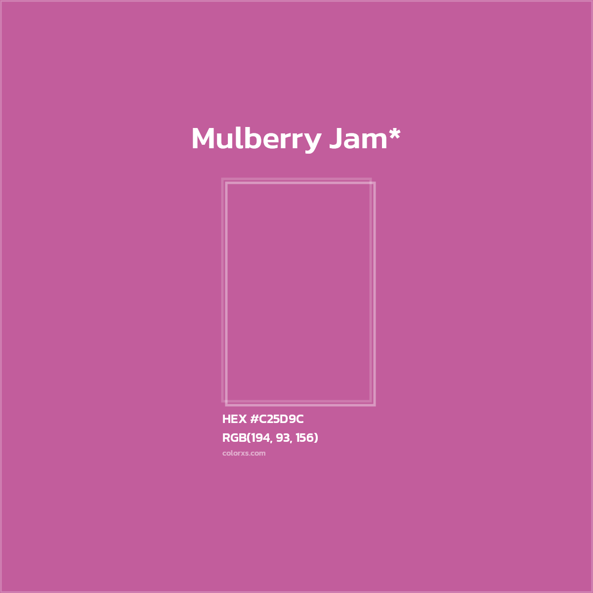 HEX #C25D9C Color Name, Color Code, Palettes, Similar Paints, Images