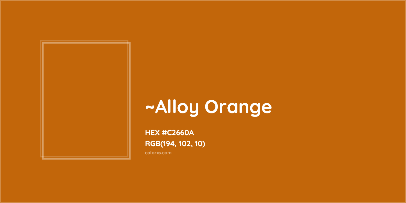 HEX #C2660A Color Name, Color Code, Palettes, Similar Paints, Images