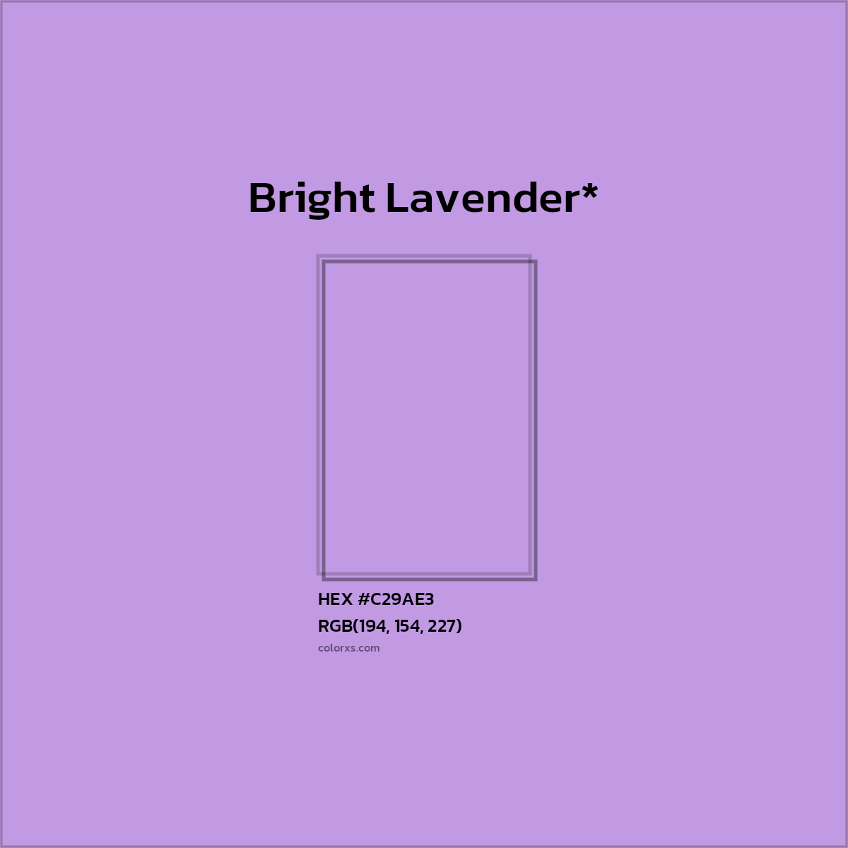 HEX #C29AE3 Color Name, Color Code, Palettes, Similar Paints, Images