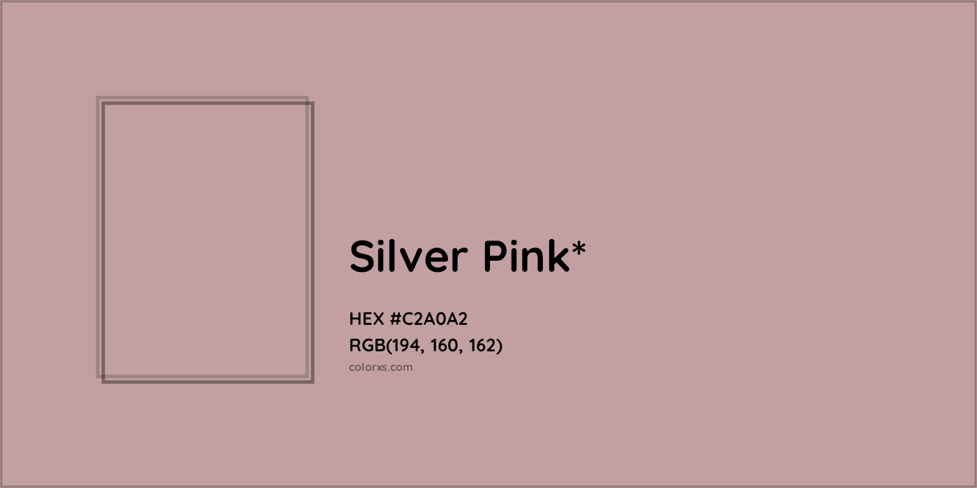 HEX #C2A0A2 Color Name, Color Code, Palettes, Similar Paints, Images