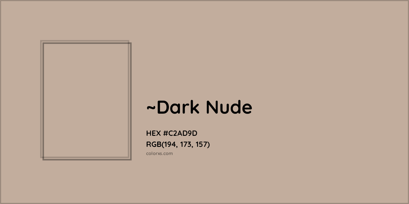 HEX #C2AD9D Color Name, Color Code, Palettes, Similar Paints, Images