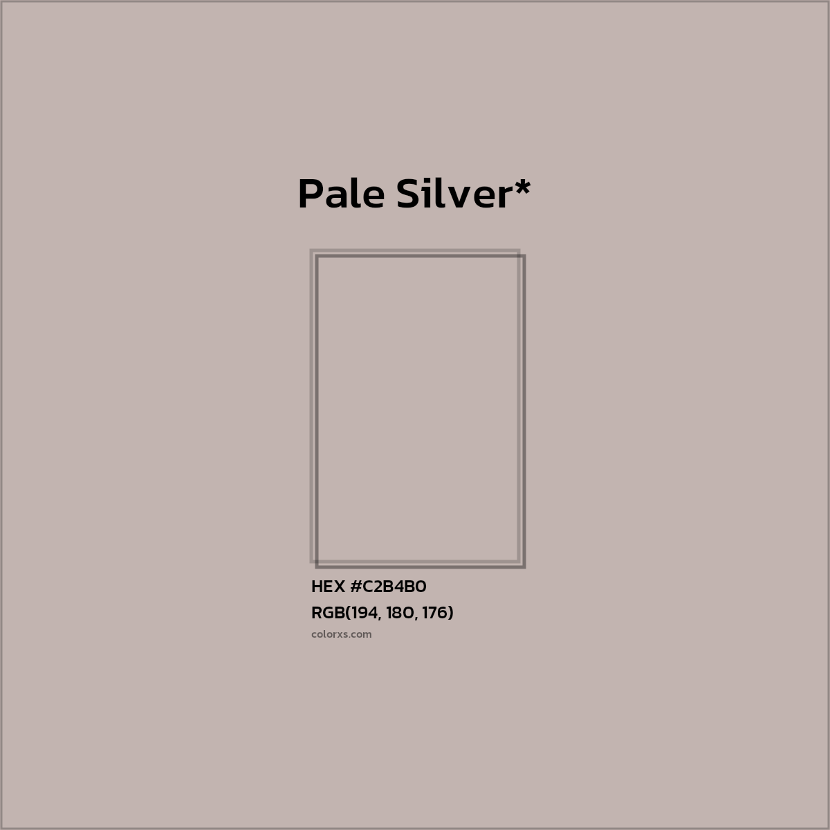HEX #C2B4B0 Color Name, Color Code, Palettes, Similar Paints, Images