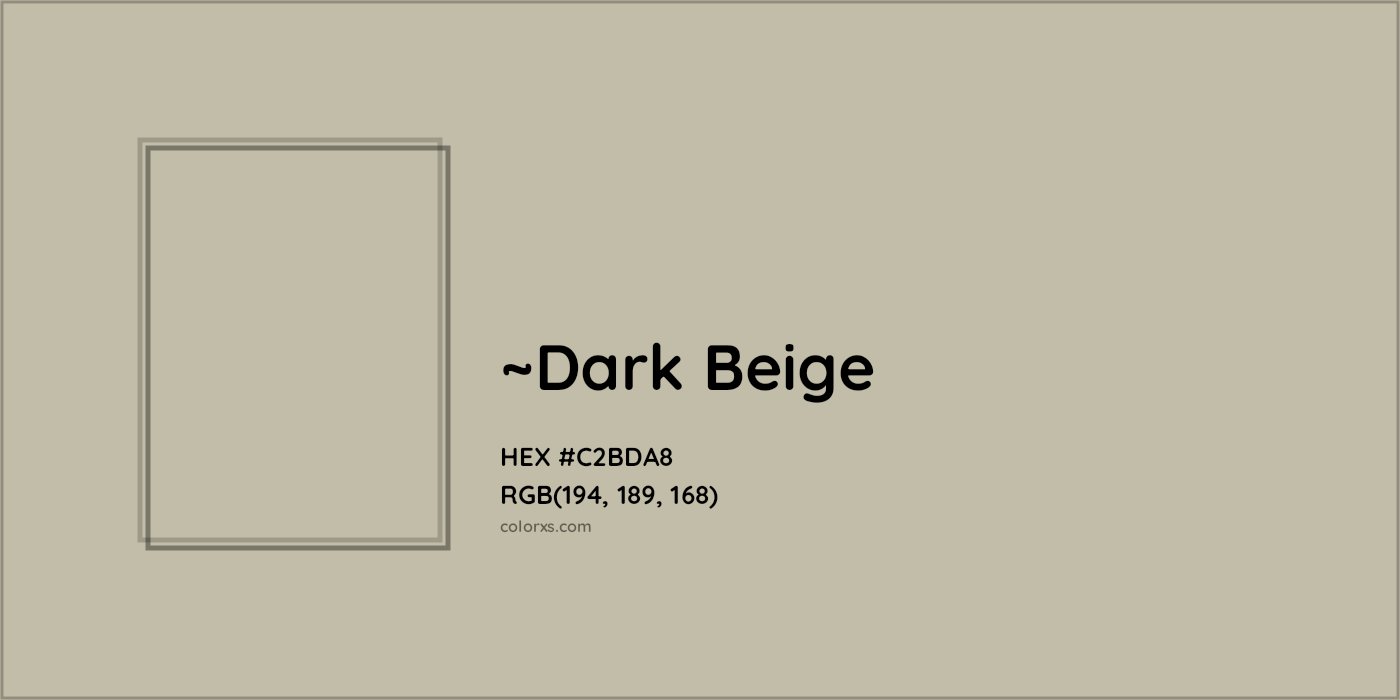 HEX #C2BDA8 Color Name, Color Code, Palettes, Similar Paints, Images