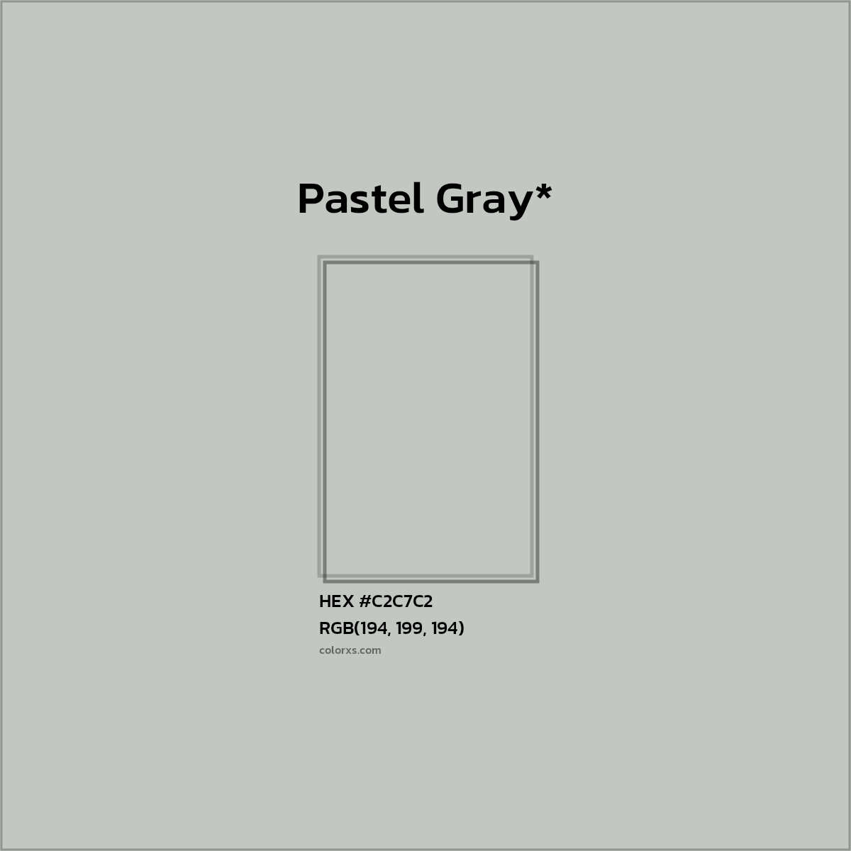 HEX #C2C7C2 Color Name, Color Code, Palettes, Similar Paints, Images