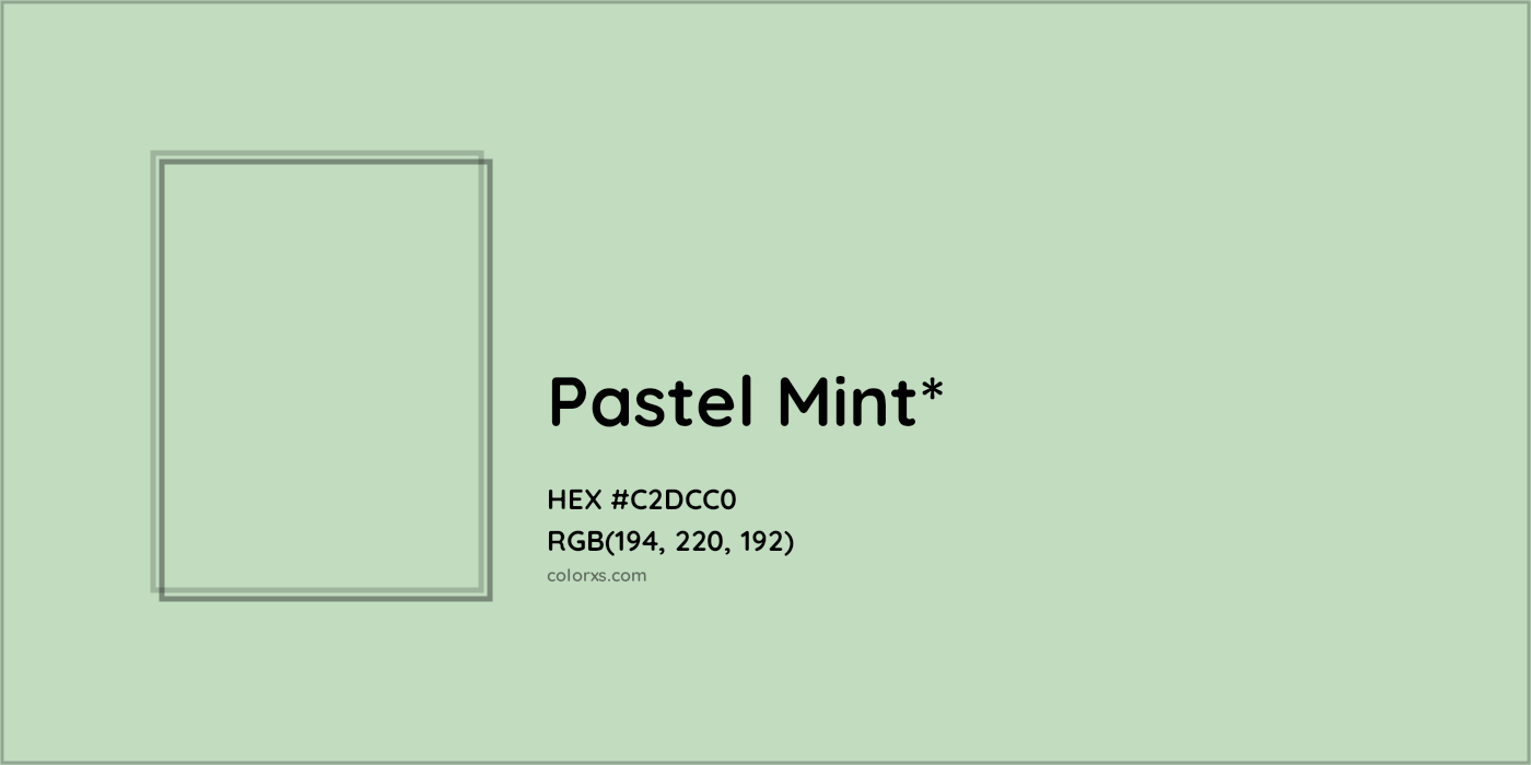 HEX #C2DCC0 Color Name, Color Code, Palettes, Similar Paints, Images