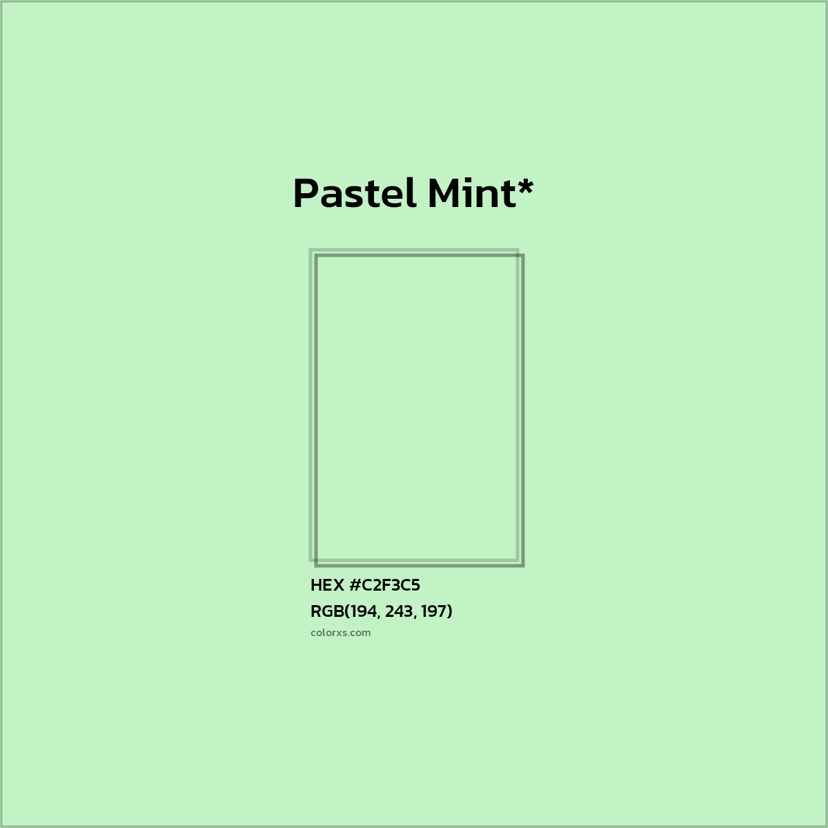 HEX #C2F3C5 Color Name, Color Code, Palettes, Similar Paints, Images