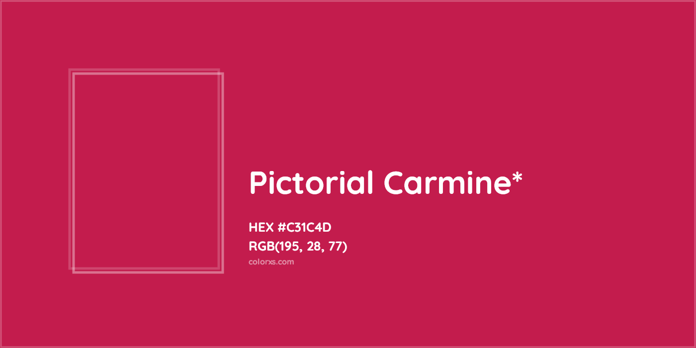 HEX #C31C4D Color Name, Color Code, Palettes, Similar Paints, Images
