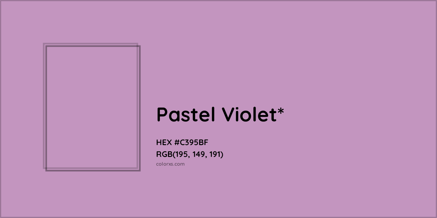 HEX #C395BF Color Name, Color Code, Palettes, Similar Paints, Images