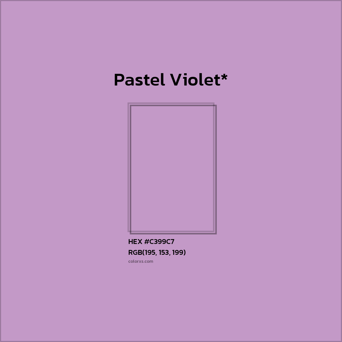 HEX #C399C7 Color Name, Color Code, Palettes, Similar Paints, Images