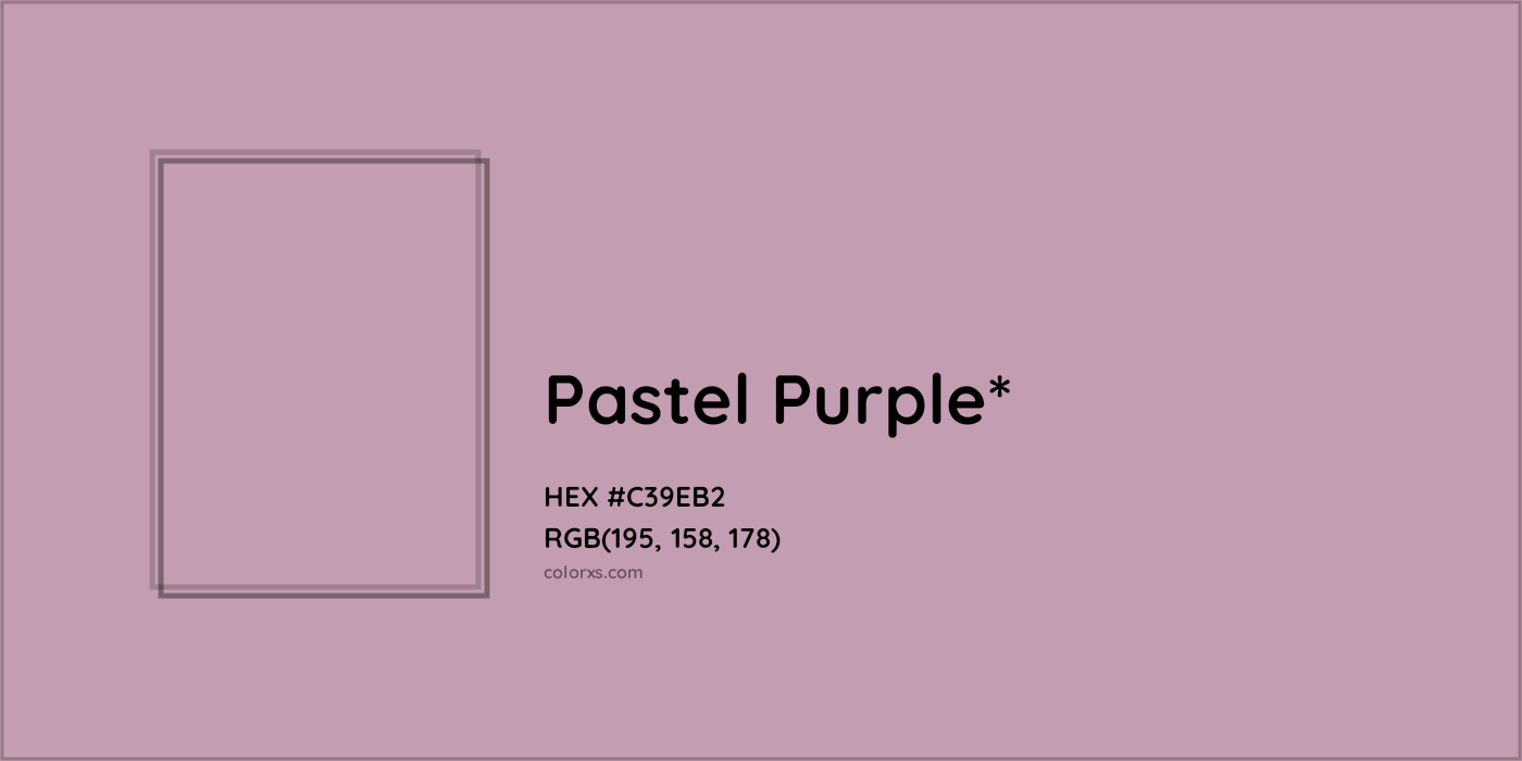HEX #C39EB2 Color Name, Color Code, Palettes, Similar Paints, Images