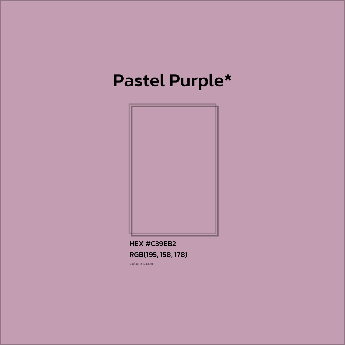 HEX #C39EB2 Color Name, Color Code, Palettes, Similar Paints, Images