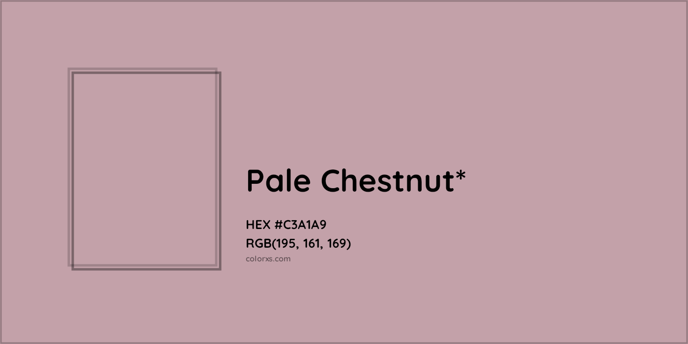 HEX #C3A1A9 Color Name, Color Code, Palettes, Similar Paints, Images