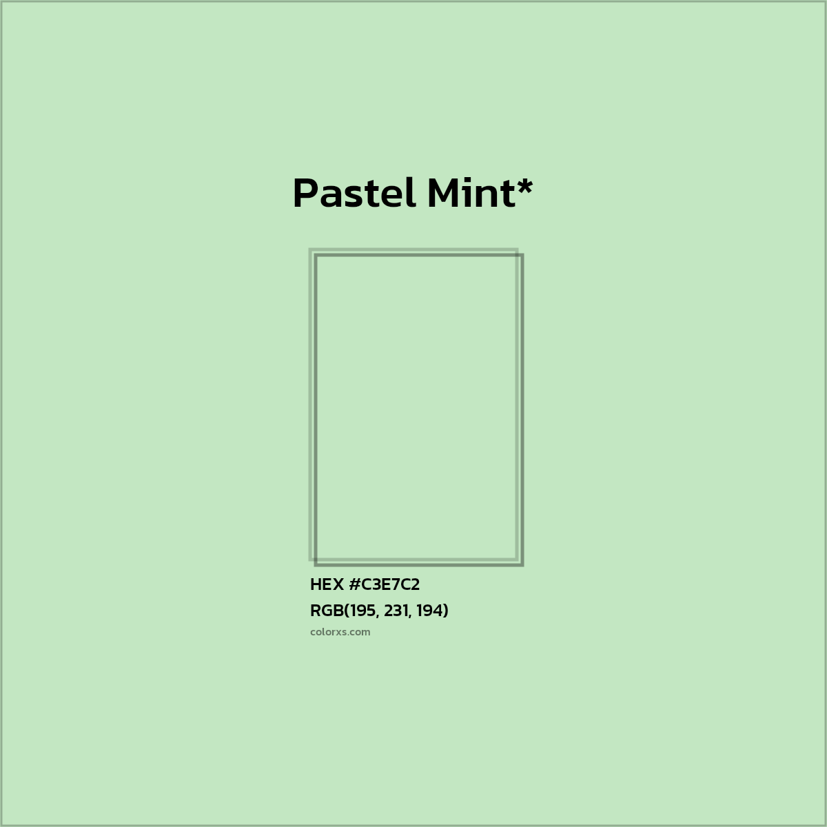 HEX #C3E7C2 Color Name, Color Code, Palettes, Similar Paints, Images