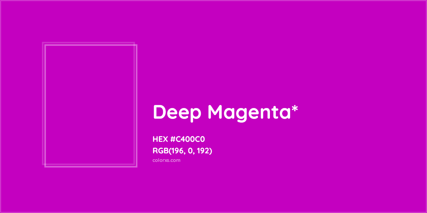 HEX #C400C0 Color Name, Color Code, Palettes, Similar Paints, Images