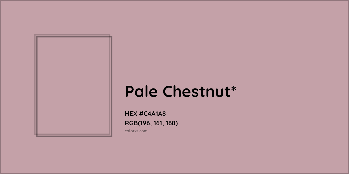 HEX #C4A1A8 Color Name, Color Code, Palettes, Similar Paints, Images