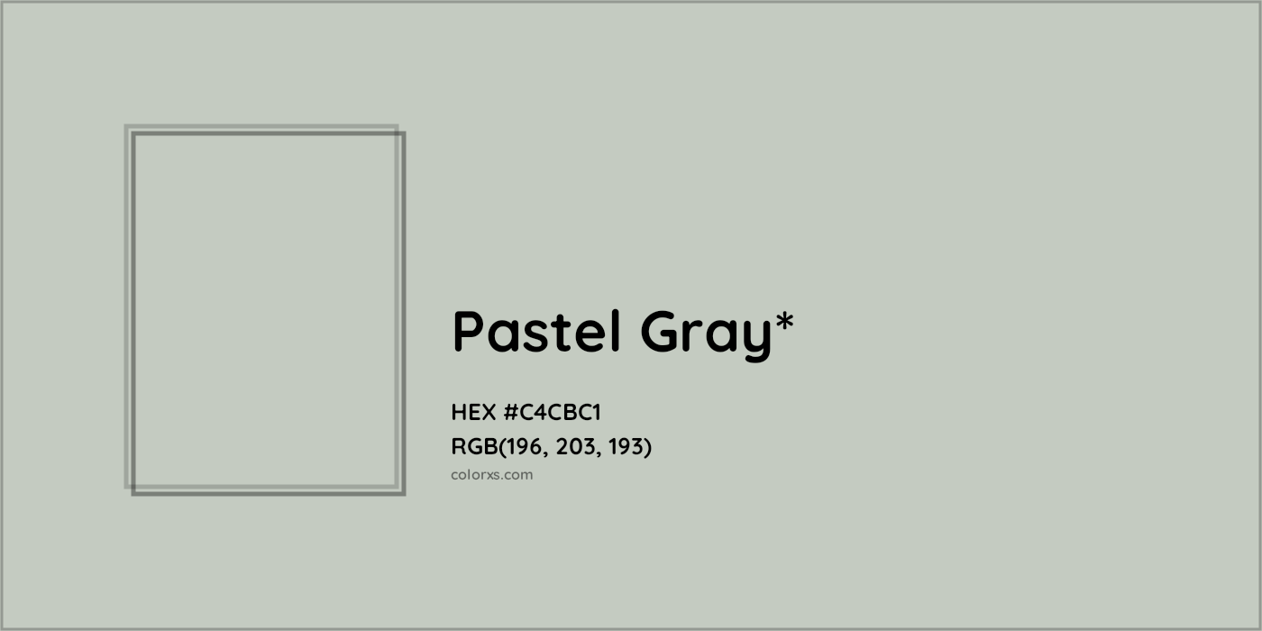 HEX #C4CBC1 Color Name, Color Code, Palettes, Similar Paints, Images