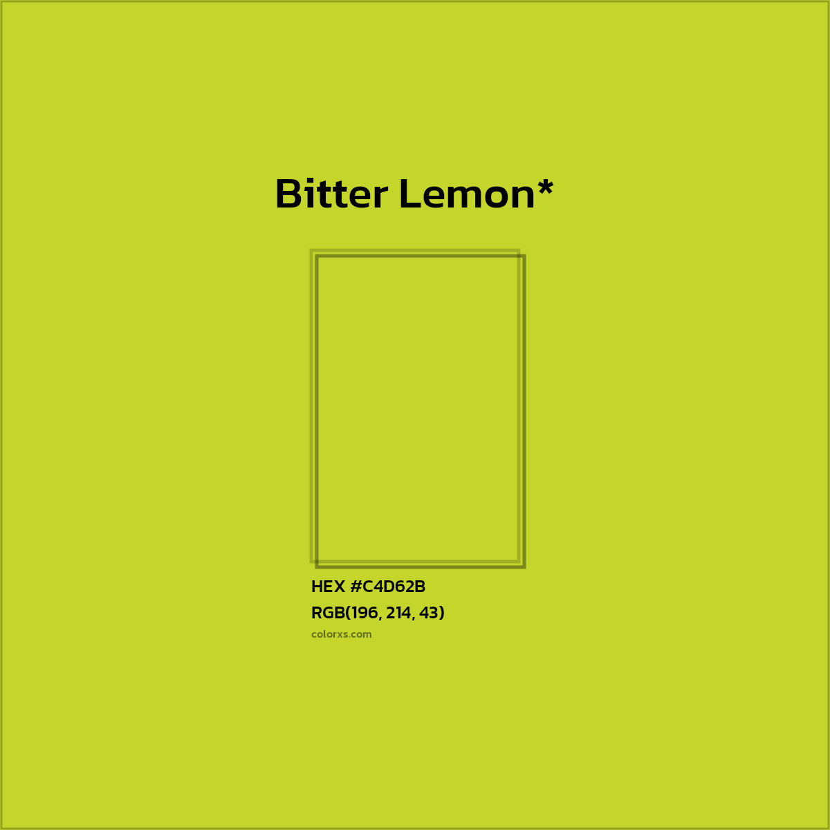 HEX #C4D62B Color Name, Color Code, Palettes, Similar Paints, Images