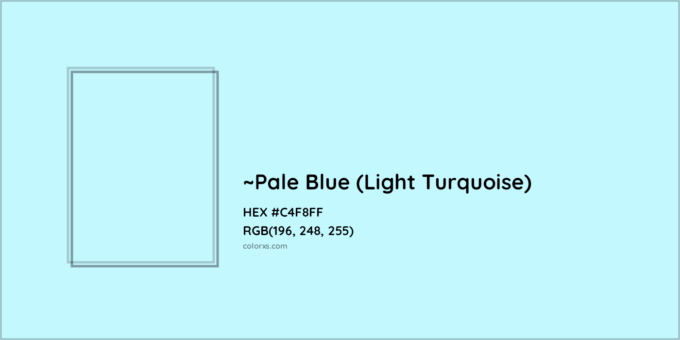 HEX #C4F8FF Color Name, Color Code, Palettes, Similar Paints, Images