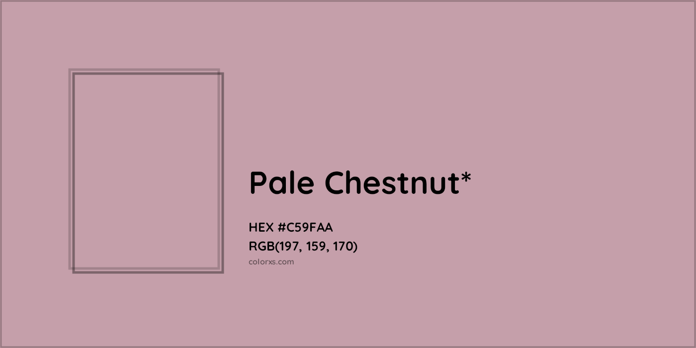 HEX #C59FAA Color Name, Color Code, Palettes, Similar Paints, Images
