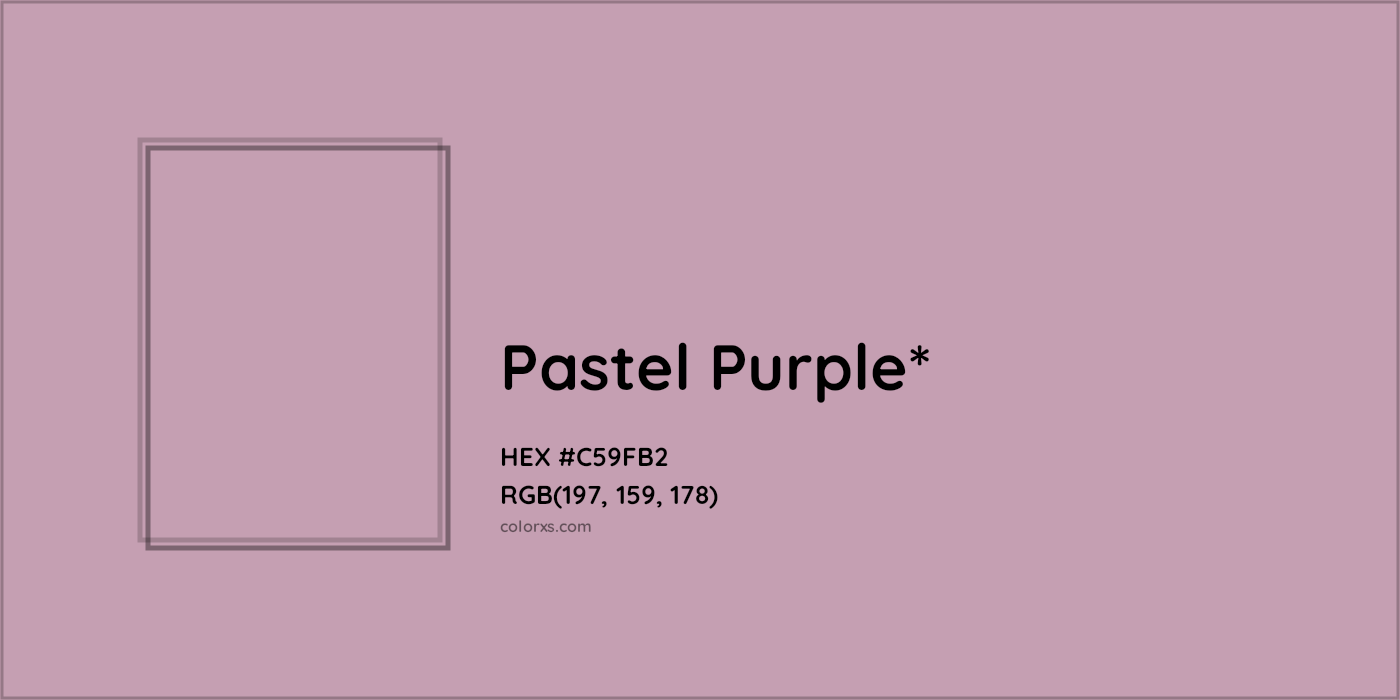 HEX #C59FB2 Color Name, Color Code, Palettes, Similar Paints, Images