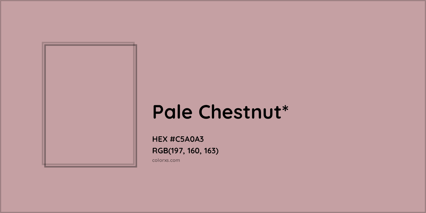 HEX #C5A0A3 Color Name, Color Code, Palettes, Similar Paints, Images