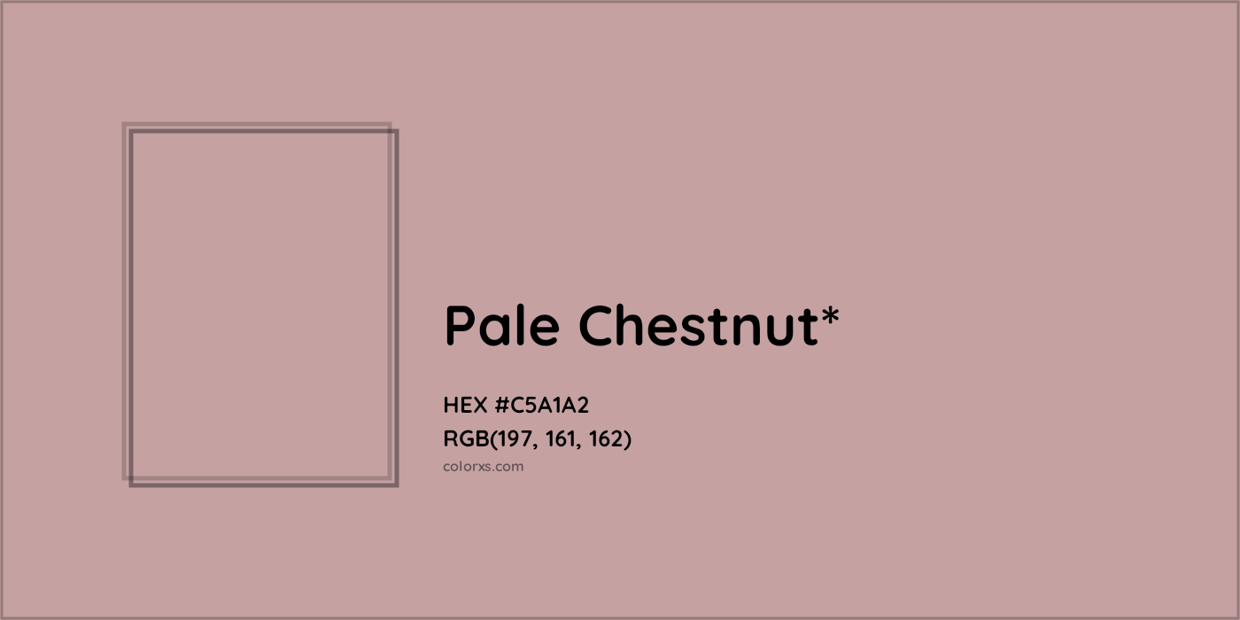HEX #C5A1A2 Color Name, Color Code, Palettes, Similar Paints, Images