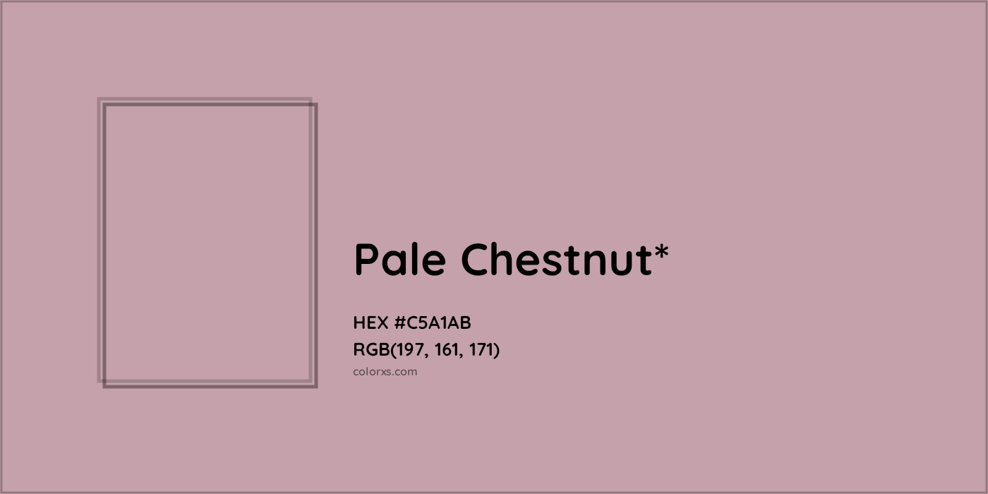 HEX #C5A1AB Color Name, Color Code, Palettes, Similar Paints, Images