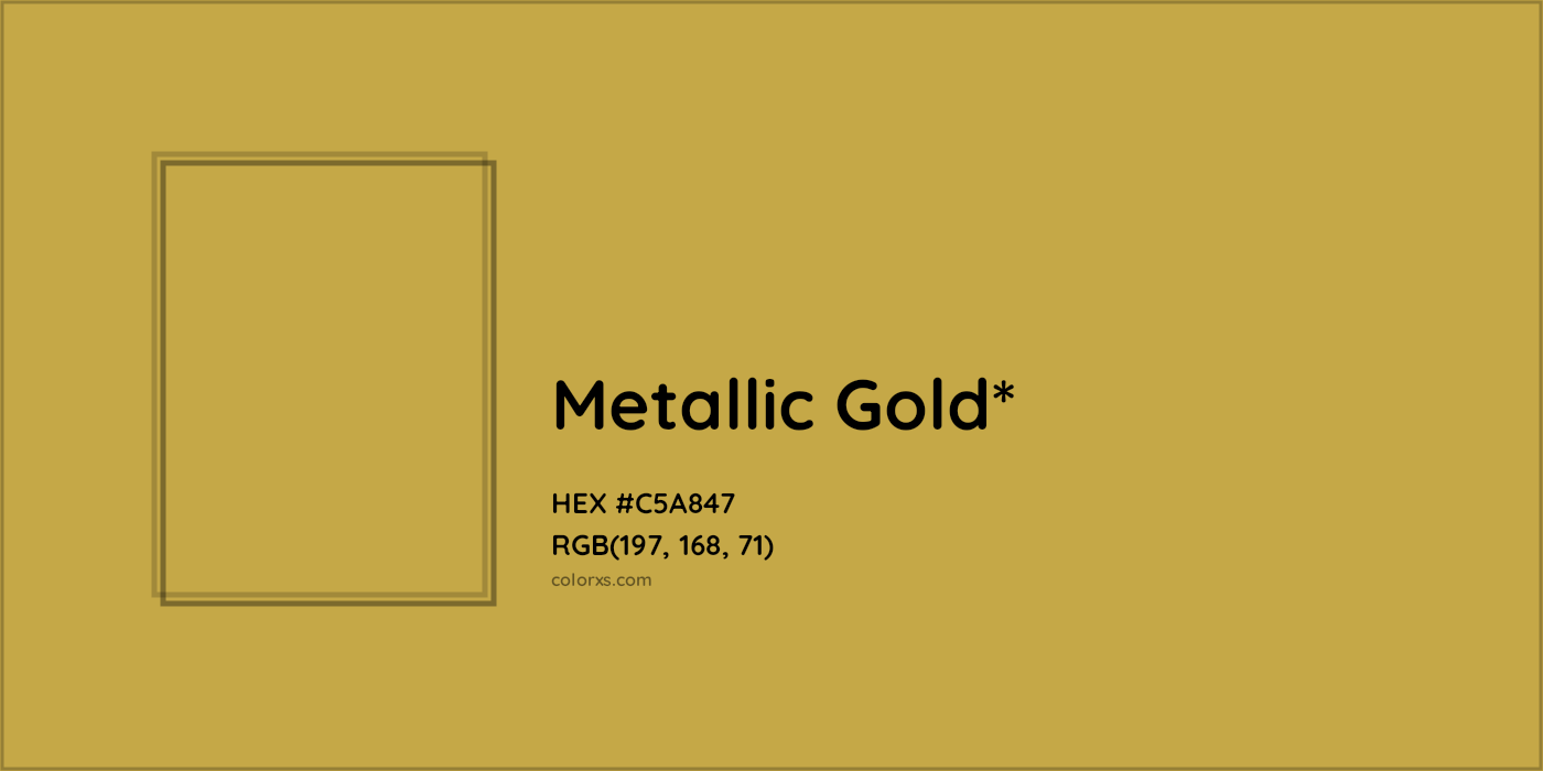 HEX #C5A847 Color Name, Color Code, Palettes, Similar Paints, Images