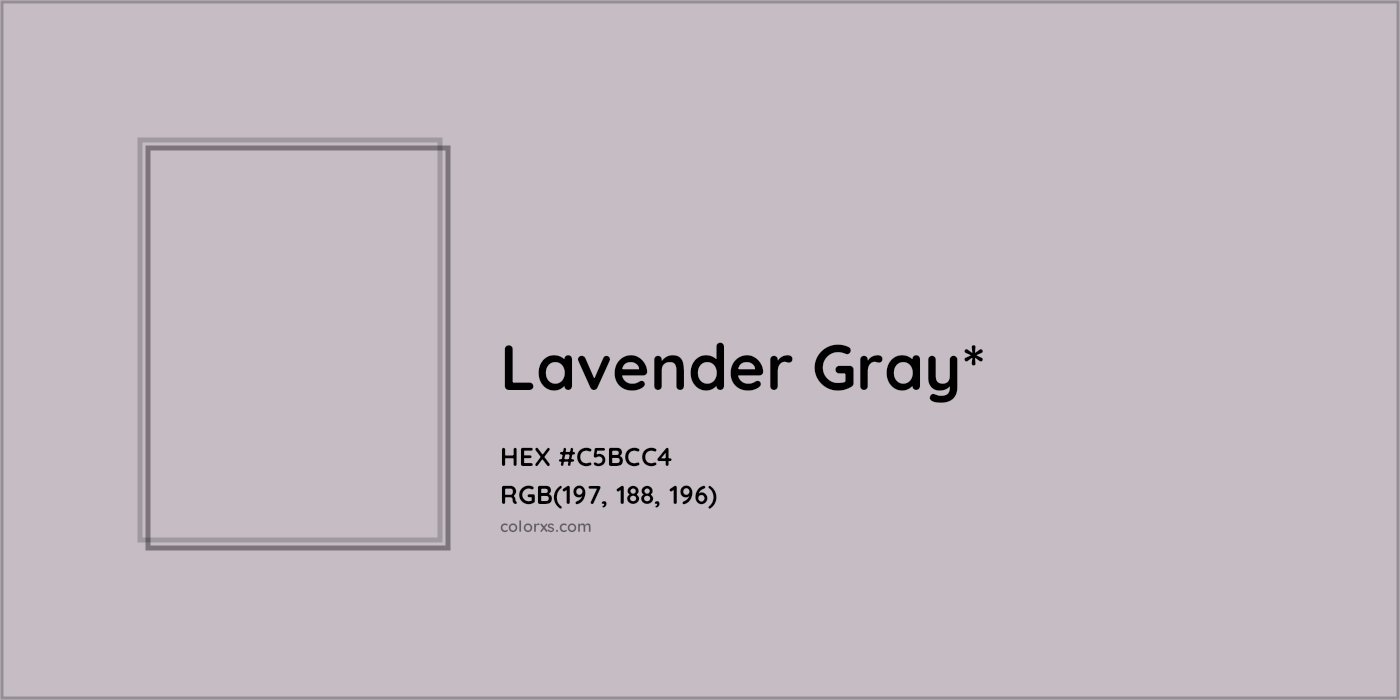 HEX #C5BCC4 Color Name, Color Code, Palettes, Similar Paints, Images