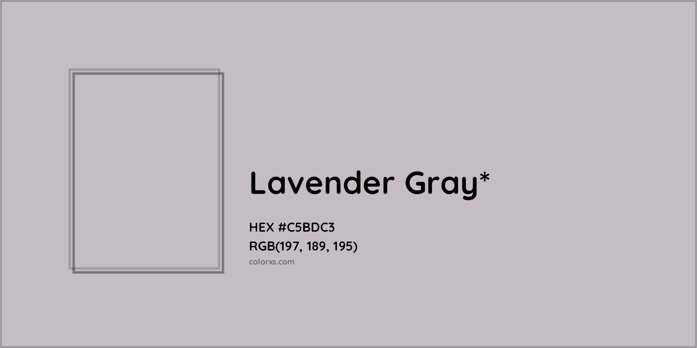HEX #C5BDC3 Color Name, Color Code, Palettes, Similar Paints, Images