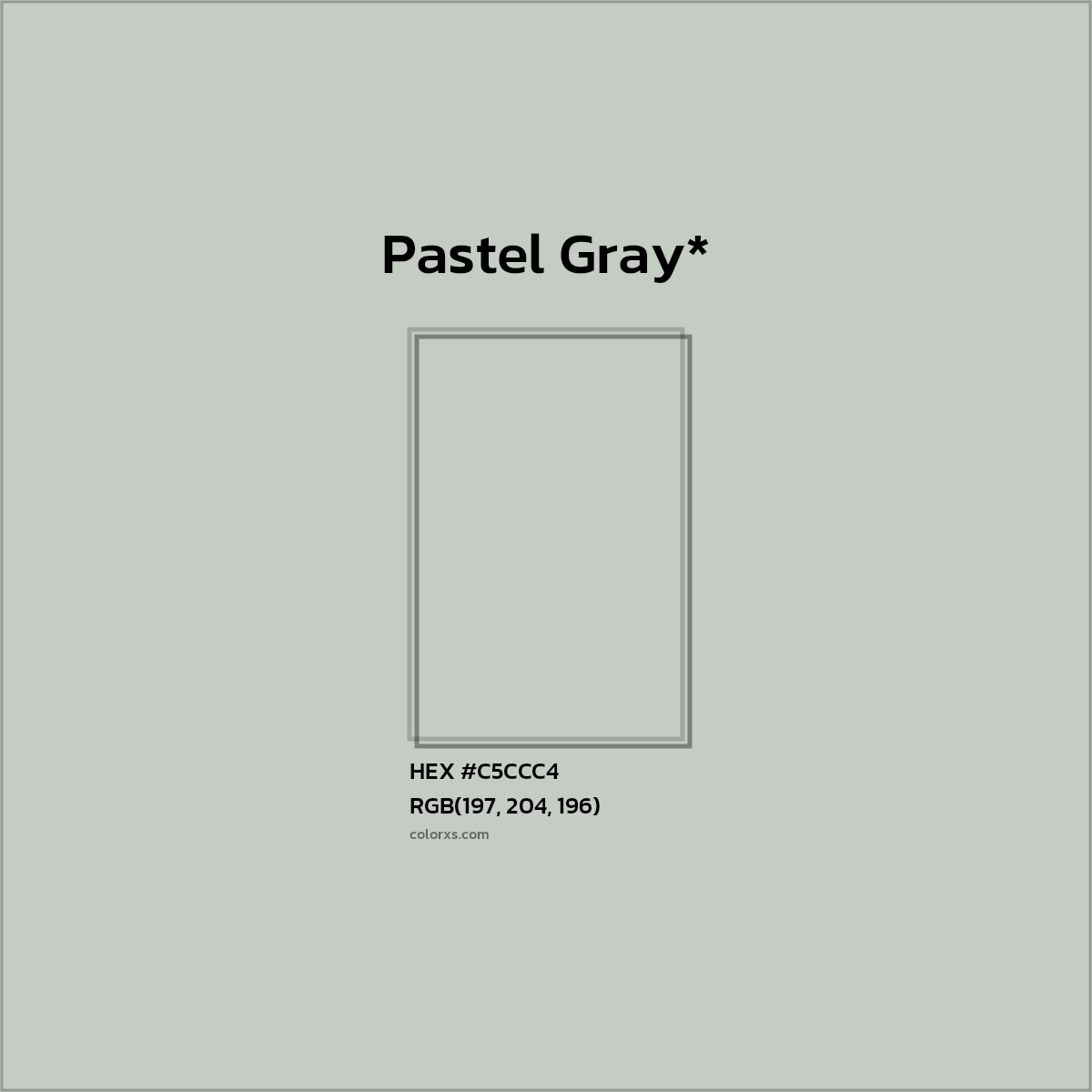 HEX #C5CCC4 Color Name, Color Code, Palettes, Similar Paints, Images