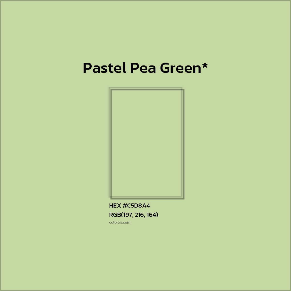 HEX #C5D8A4 Color Name, Color Code, Palettes, Similar Paints, Images