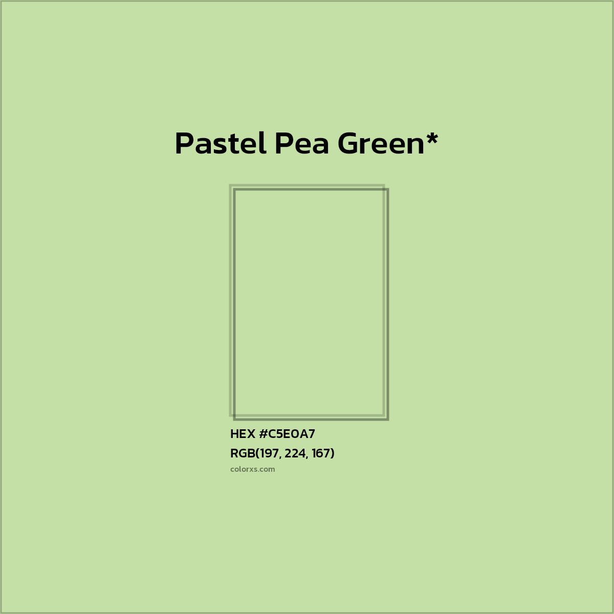 HEX #C5E0A7 Color Name, Color Code, Palettes, Similar Paints, Images