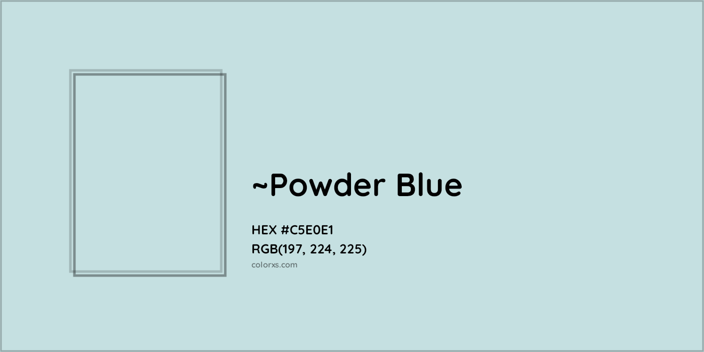 HEX #C5E0E1 Color Name, Color Code, Palettes, Similar Paints, Images