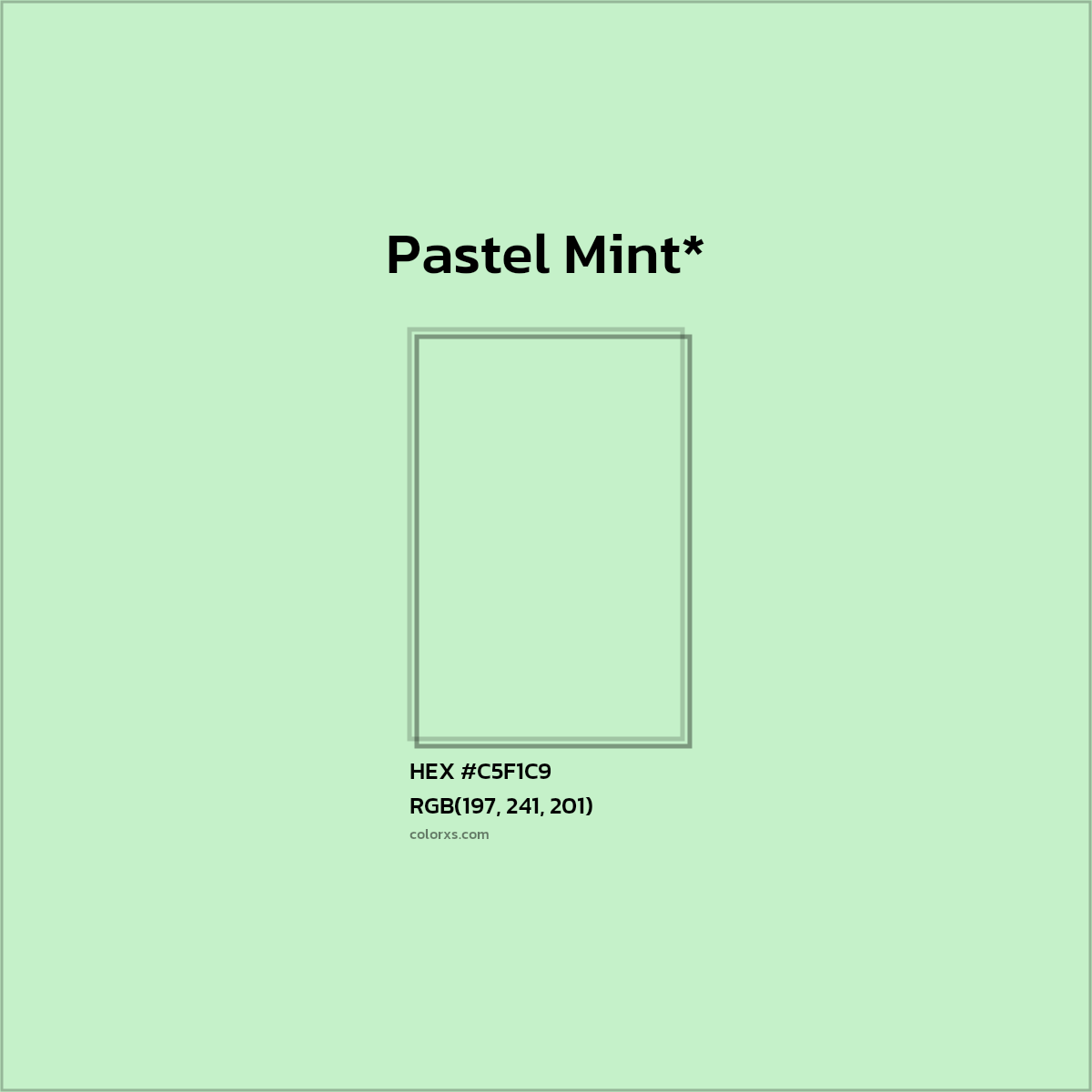 HEX #C5F1C9 Color Name, Color Code, Palettes, Similar Paints, Images