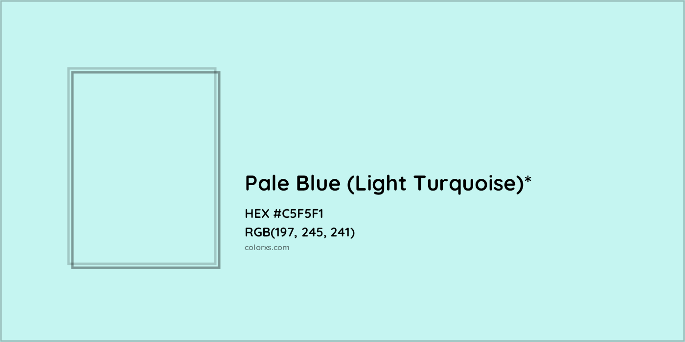 HEX #C5F5F1 Color Name, Color Code, Palettes, Similar Paints, Images