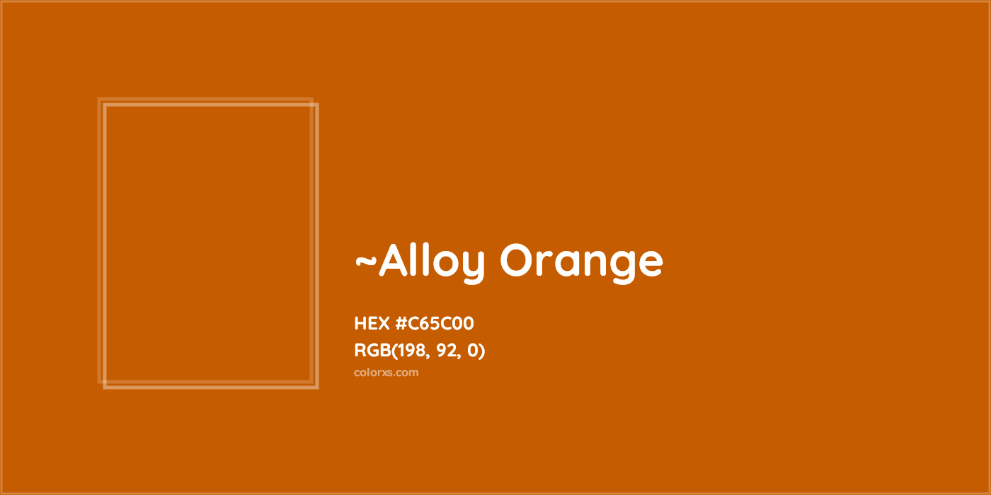 HEX #C65C00 Color Name, Color Code, Palettes, Similar Paints, Images