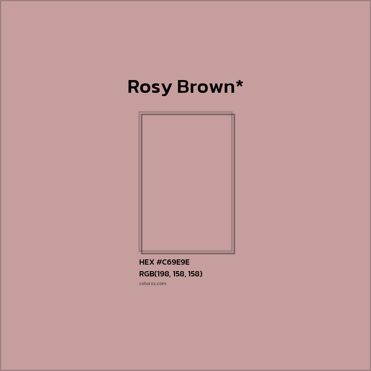 HEX #C69E9E Color Name, Color Code, Palettes, Similar Paints, Images